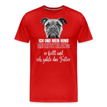ICH und MEIN HUND - Hunde HUND Bulldogge - Männer Premium Bio T-Shirt - Rot - Vorne - Damien (186cm)