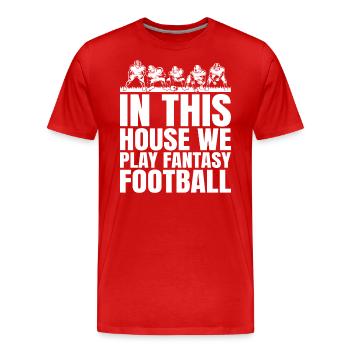Funny couple in this house we play fantasy - Men's Premium Organic T-Shirt - red - Front - Damien (186cm)