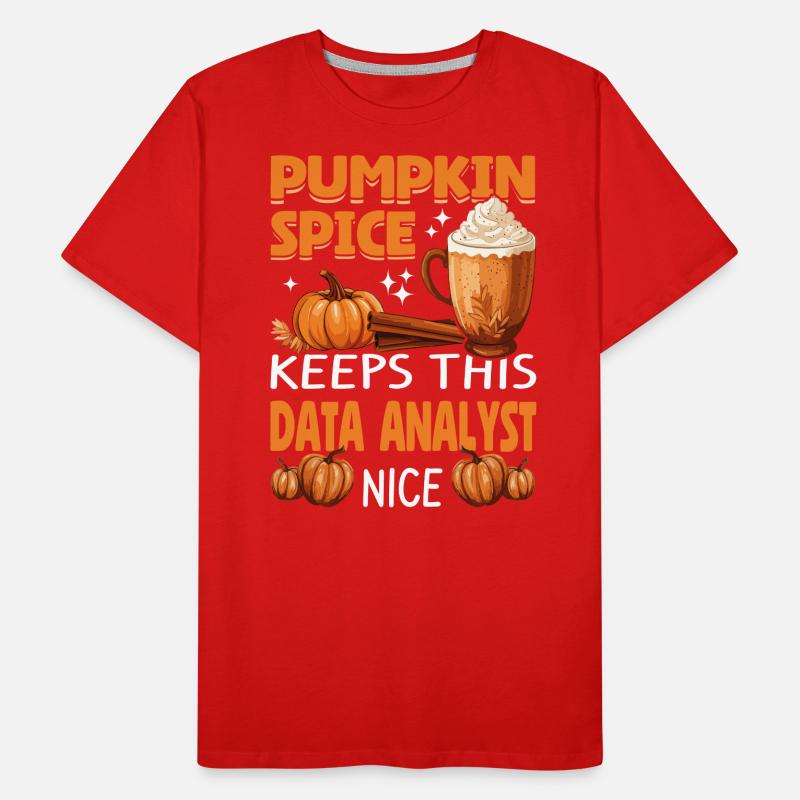 Cool Pumpkin Spice Keeps This data Analyst Nice Männer Premium Bio T-Shirt