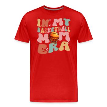 In My Basketball Mom Era - Basketball féminin mignon - T-shirt bio Premium Homme - rouge - Devant - Damien (186cm)