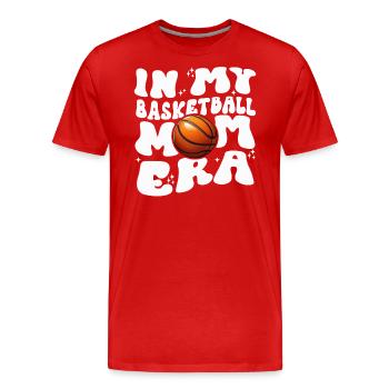 In My Basketball Mom Era - Basketball féminin mignon - T-shirt bio Premium Homme - rouge - Devant - Damien (186cm)