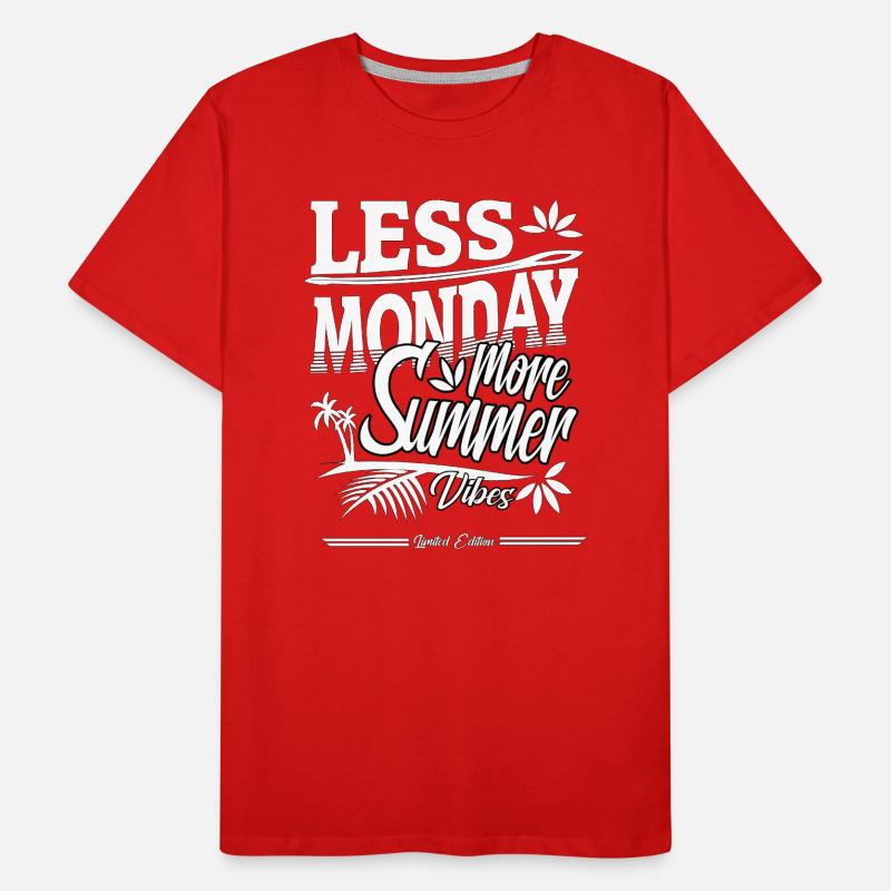 less monday more Summer Gift Men's Premium Organic T-Shirt