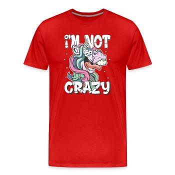 je ne suis pas fou - cadeau de licorne folle - T-shirt bio Premium Homme - rouge - Devant - Damien (186cm)