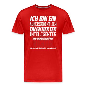 Ich bin ein Außerordentlich Wunderschöner Richter - Männer Premium Bio T-Shirt - Rot - Vorne - Damien (186cm)