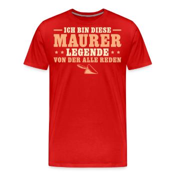 Maurer Legende Handwerker Maurermeister - Männer Premium Bio T-Shirt - Rot - Vorne - Damien (186cm)