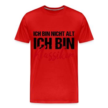 Ich bin nicht alt ich bin Klassiker - Männer Premium Bio T-Shirt - Rot - Vorne - Damien (186cm)