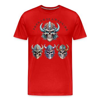 Geboren, um ein Wikingerkrieger zu sein - Männer Premium Bio T-Shirt - Rot - Vorne - Damien (186cm)