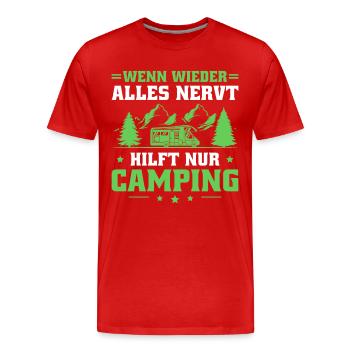 Camping Spruch Männer Wohnwagen Campen - Männer Premium Bio T-Shirt - Rot - Vorne - Damien (186cm)