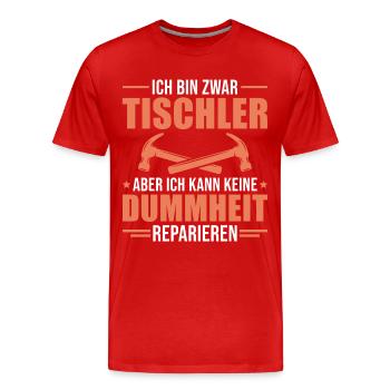 Tischler Humor Handwerker Schreinermeister - Männer Premium Bio T-Shirt - Rot - Vorne - Damien (186cm)