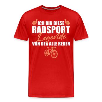 Radsport Legende Fahrrad Radfahrer Geschenk - Männer Premium Bio T-Shirt - Rot - Vorne - Damien (186cm)
