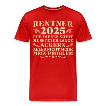 Rentner 2025 Arbeitskollege Rente Abschied - Männer Premium Bio T-Shirt - Rot - Vorne - Damien (186cm)