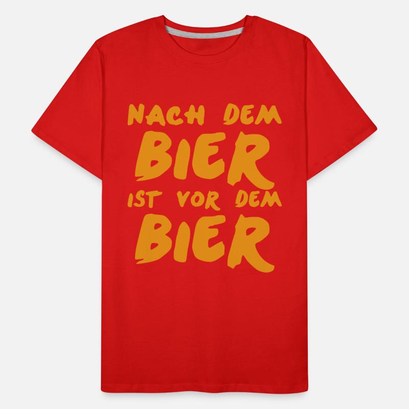 Nach dem Bier ist vor dem Bier Geschenkidee Männer Premium Bio T-Shirt