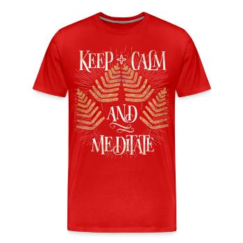 Méditation, méditation, calme, dicton drôle - T-shirt bio Premium Homme - rouge - Devant - Damien (186cm)