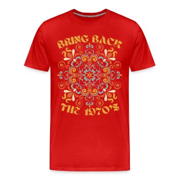 70er Jahre Retro-Design, lustiger Spruch - Männer Premium Bio T-Shirt - Rot - Vorne - Damien (186cm)