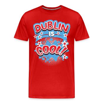 Dublin Dublin-Irlande Irlande, en disant, Dublin-Design - T-shirt bio Premium Homme - rouge - Devant - Damien (186cm)