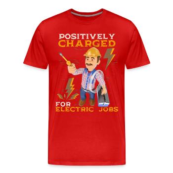 Elektriker, Elektroniker lustiger Spruch - Männer Premium Bio T-Shirt - Rot - Vorne - Damien (186cm)