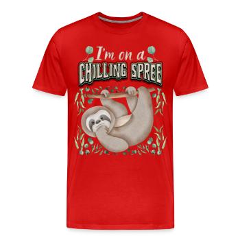 Sloth, Sloth, Saying, I'm-On-A-Chilling-Spree - Men's Premium Organic T-Shirt - red - Front - Damien (186cm)