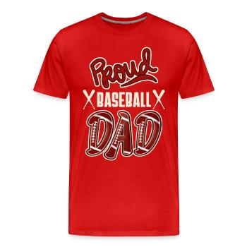 Proud Baseball-Dad, American Baseball Design - Männer Premium Bio T-Shirt - Rot - Vorne - Damien (186cm)