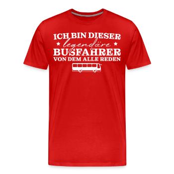 Linienbus Schulbus Legendärer Busfahrer - Männer Premium Bio T-Shirt - Rot - Vorne - Damien (186cm)