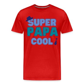 Super papa cool cadeau fête des pères - T-shirt bio Premium Homme - rouge - Devant - Damien (186cm)