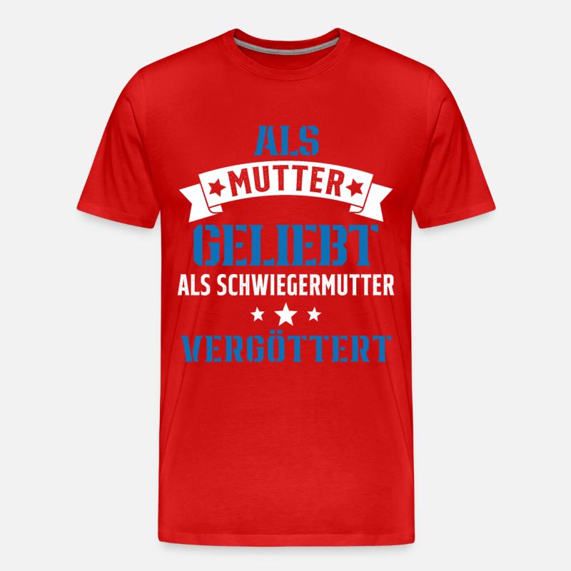 Schwiegermutter Mama Schwiegermama Mutter Mutterta - Männer Premium Bio T-Shirt - Rot