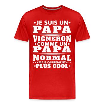 Je Suis un Papa Vigneron / Homme Vigneron Cadeau - T-shirt bio Premium Homme - rouge - Devant - Damien (186cm)