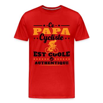 Ce papa cycliste est coole et authentique - T-shirt bio Premium Homme - rouge - Devant - Damien (186cm)