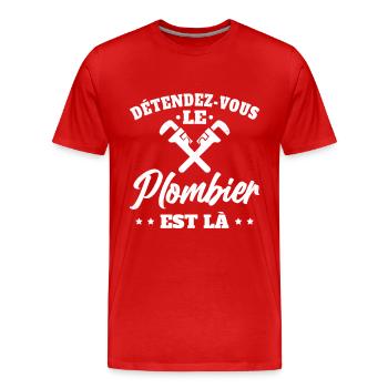 Détendez-Vous Le Plombier Est Là Plomberie - T-shirt bio Premium Homme - rouge - Devant - Damien (186cm)