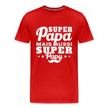 Super papa mais aussi super papy - T-shirt bio Premium Homme - rouge - Devant - Damien (186cm)