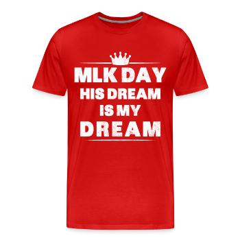 MLK Day Shirt Martin Luther King Day Son rêve est - T-shirt bio Premium Homme - rouge - Devant - Damien (186cm)