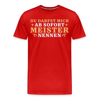 Handwerk Meister nennen Bestandene Meisterprüfung - Männer Premium Bio T-Shirt - Rot - Vorne - Damien (186cm)