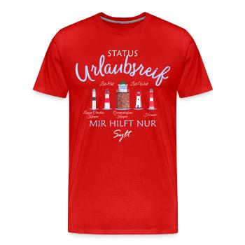 Sylt, Status Urlaubsreif, Deutsche Nordsee - Männer Premium Bio T-Shirt - Rot - Vorne - Damien (186cm)