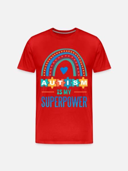 Autism is My Superpower - Men's Premium Organic T-Shirt -