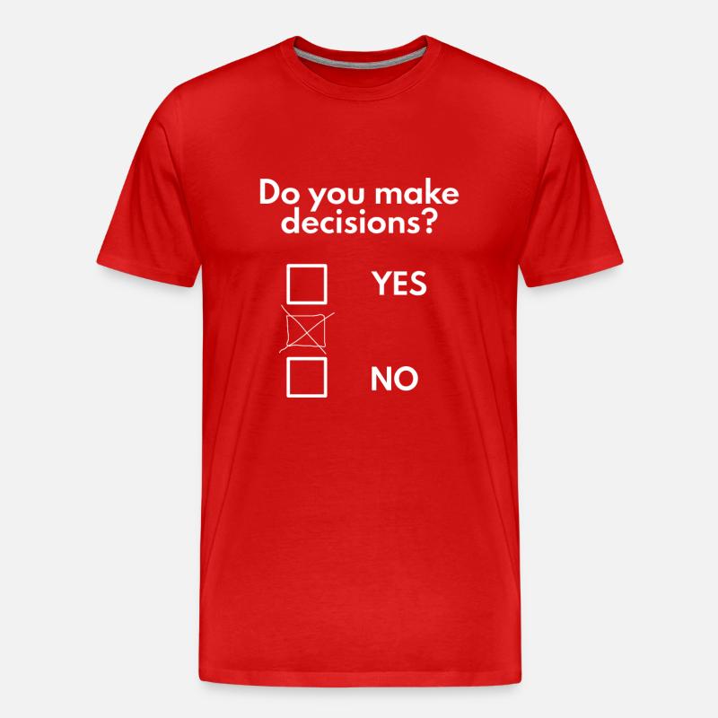 Make decisions - Men's Premium Organic T-Shirt - red