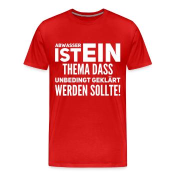 Abwasser klären - Männer Premium Bio T-Shirt - Rot - Vorne - Damien (186cm)