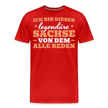 Sächsischer Dialekt Sachse Geschenkidee - Männer Premium Bio T-Shirt - Rot - Vorne - Damien (186cm)