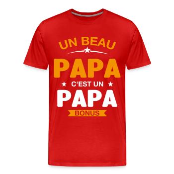 Un Beau Papa C'est un Papa Bonus - T-shirt bio Premium Homme - rouge - Devant - Damien (186cm)