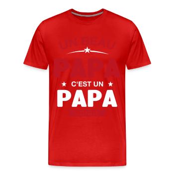 Un Beau Papa C'est un Papa Bonus - T-shirt bio Premium Homme - rouge - Devant - Damien (186cm)