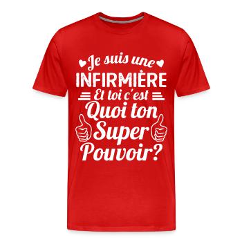 Je suis une Infirmière c'est mon super pouvoir - T-shirt bio Premium Homme - rouge - Devant - Damien (186cm)