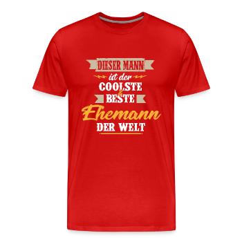 Dieser MANN - der coolste & beste Ehemann der Welt - Männer Premium Bio T-Shirt - Rot - Vorne - Damien (186cm)