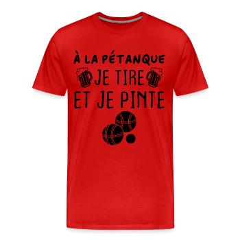 A la pétanque je tire et je pinte - T-shirt bio Premium Homme - rouge - Devant - Damien (186cm)