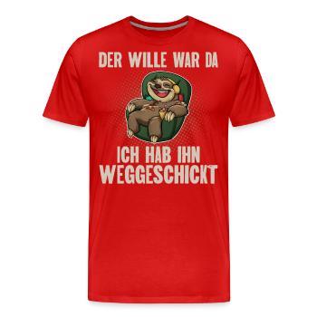 Der Wille War Da Ich Hab Ihn Weggeschickt - Männer Premium Bio T-Shirt - Rot - Vorne - Damien (186cm)