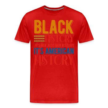 Mois de l’histoire des Noirs Histoire des Noirs - T-shirt bio Premium Homme - rouge - Devant - Damien (186cm)