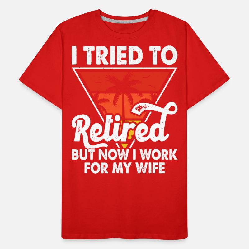 Rentner Ehefrau Männer Premium Bio T-Shirt