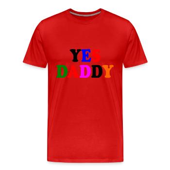 Yes daddy - T-shirt bio Premium Homme - rouge - Devant - Damien (186cm)