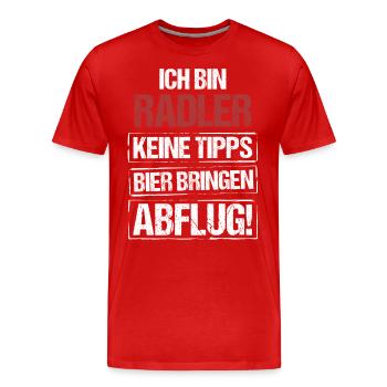 Ich bin Radler - Bier bringen und Abflug - Männer Premium Bio T-Shirt - Rot - Vorne - Damien (186cm)