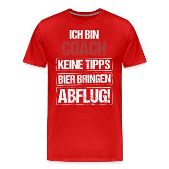 Je suis un entraîneur - Apportez de la bière et partez - T-shirt bio Premium Homme - rouge - Devant - Damien (186cm)
