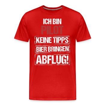 Je suis pilote - apportez de la bière et décollez - T-shirt bio Premium Homme - rouge - Devant - Damien (186cm)