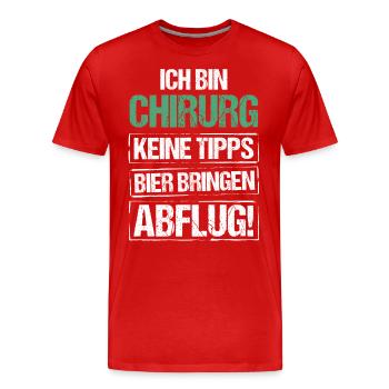 I'm a surgeon - bring beer and take off - Men's Premium Organic T-Shirt - red - Front - Damien (186cm)