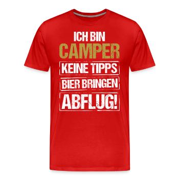 Ich bin Camper - Bier bringen und Abflug - Männer Premium Bio T-Shirt - Rot - Vorne - Damien (186cm)